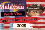 Malaysia Work Visa 2025
