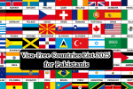 Visa-Free Travel List 2025 for Pakistanis – August Latest Update